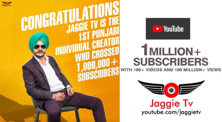 Jaggie Tv Becomes the First Punjabi Youtuber Crossed 1 Million Subscriber