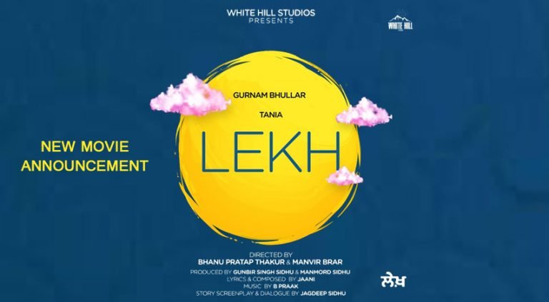 Bhanu Pratap Thakur and Manvir Brar Direct of Movie “Lekh”