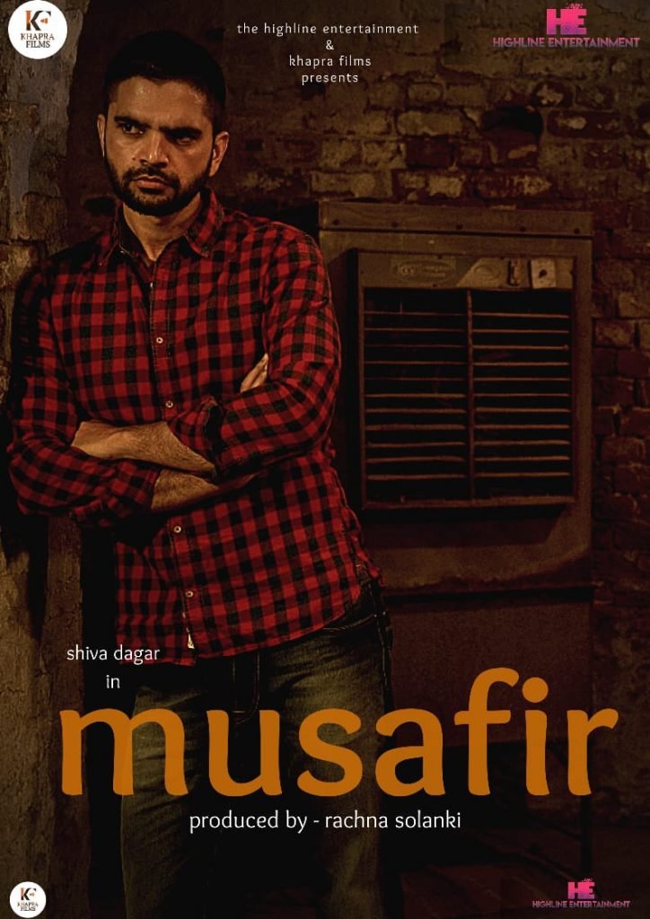 Shiva Dagar is all set to deliver a stellar performance in his upcoming venture Musafir
