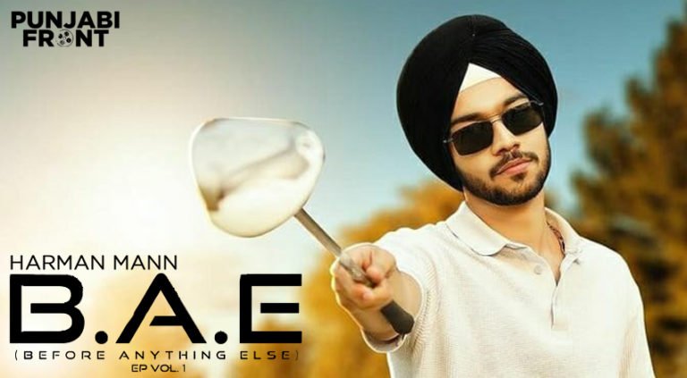 Harman Mann New Album B.A.E.