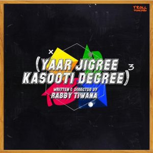 Yaar Jigree Kasooti Degree Web Series Season 3