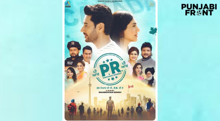 PR Punjabi Movie Ft. Harbhajan Mann Releasing on 27th May 2022