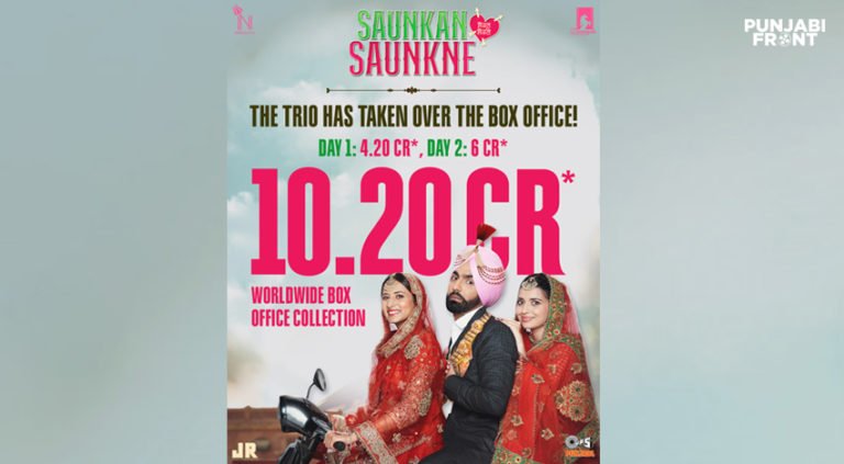 Saunkan Saunkne Movie hits the Charts with the Blockbuster Opening Globally