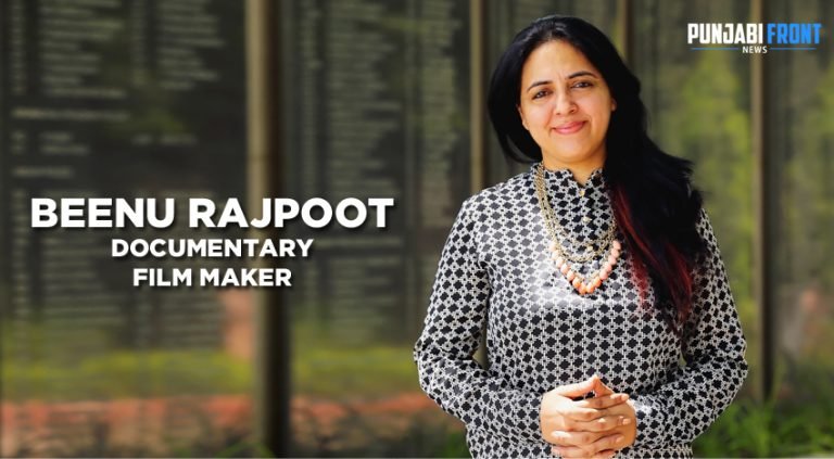 Delhi based documentary filmmaker Beenu Rajpoot
