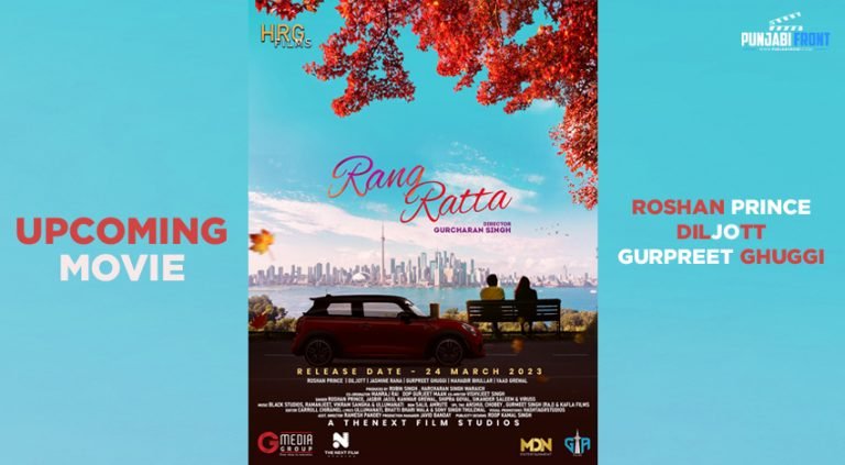 Rang Ratta Movie Ft. Roshan Prince, Diljott Rel. on 24th March 2023