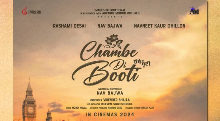 Nav Bajwa and Rashmi Desai Set to Charm Audiences in the Romantic Comedy ‘Chambe Di Booti’