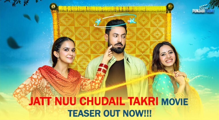 Jatt Nuu Chudail Takri Set to Tickle Funny Bones in Upcoming Punjabi Comedy-Drama