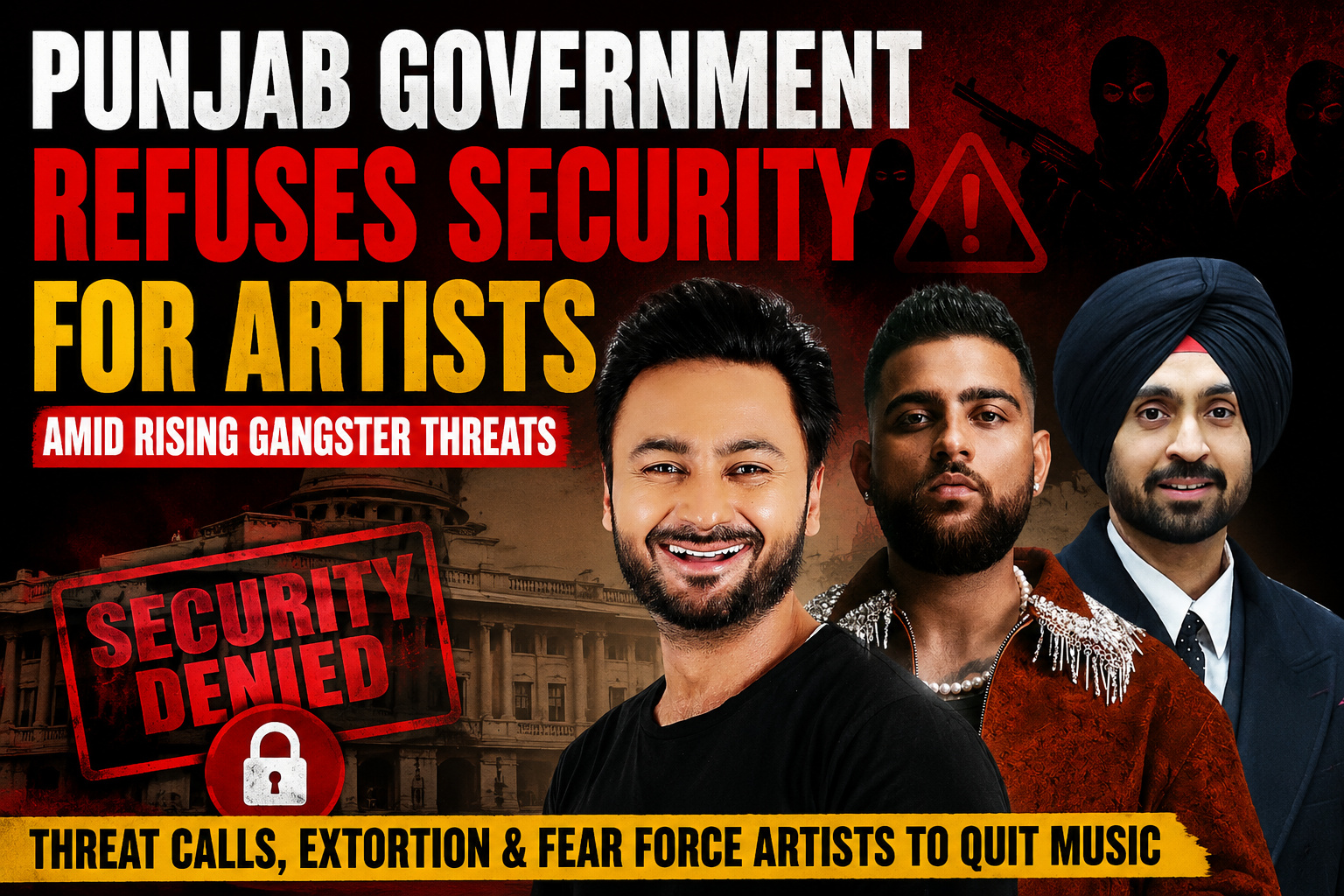 Punjabi singers security threats